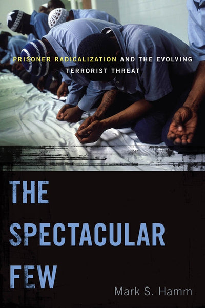 Cover image for The Spectacular Few, isbn: 9780814744376