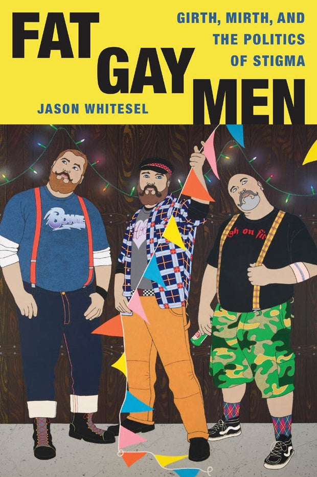 Cover image for Fat Gay Men, isbn: 9780814744390