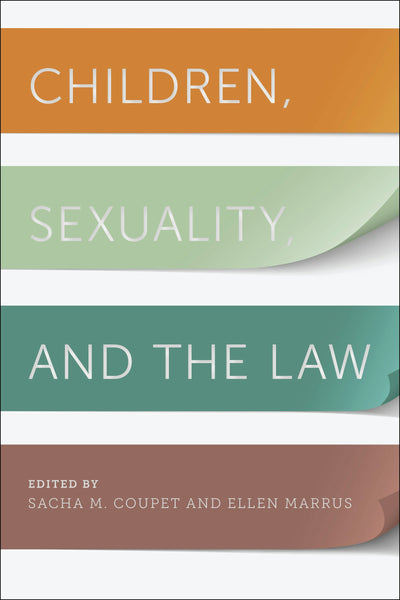 Cover image for Children, Sexuality, and the Law, isbn: 9780814744475