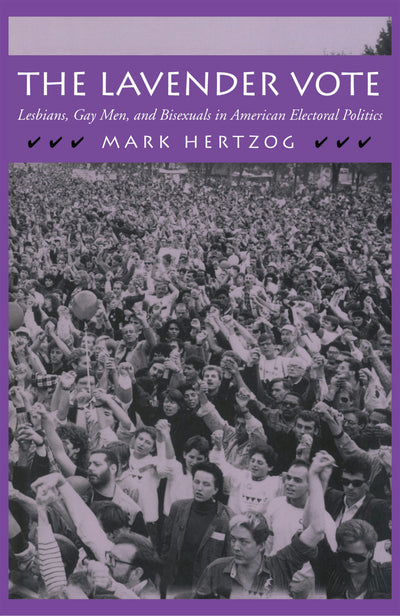 Cover image for The Lavender Vote, isbn: 9780814744826