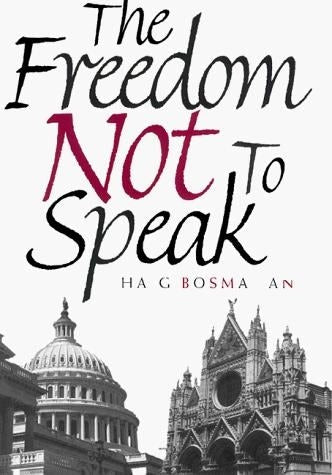 Cover image for Freedom Not to Speak, isbn: 9780814745458