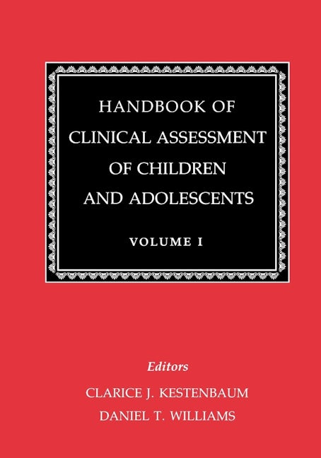 Book cover image for Handbook of Clinical Assessment of Children and Adolescents (Vol. 1) ISBN: 9780814745922