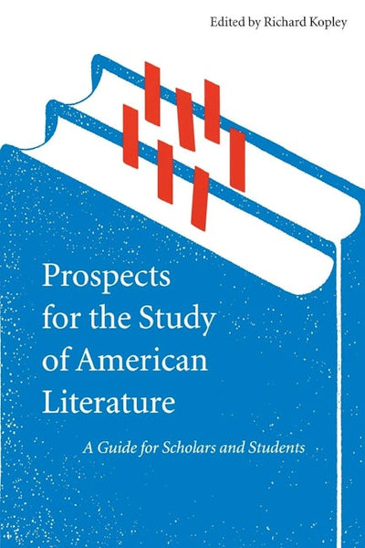Prospects for the Study of American Literature