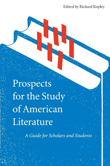 Prospects for the Study of American Literature
