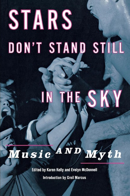 Book cover image for Stars Don't Stand Still in the Sky ISBN: 9780814747278