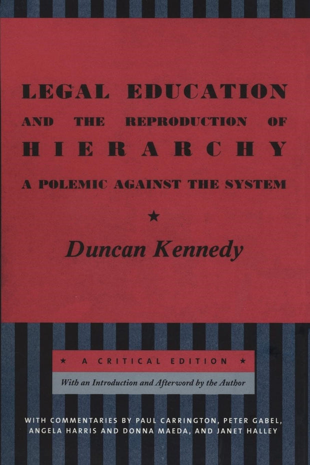 Cover image for Legal Education and the Reproduction of Hierarchy, isbn: 9780814748220