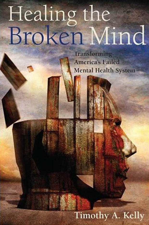Cover image for Healing the Broken Mind, isbn: 9780814748275