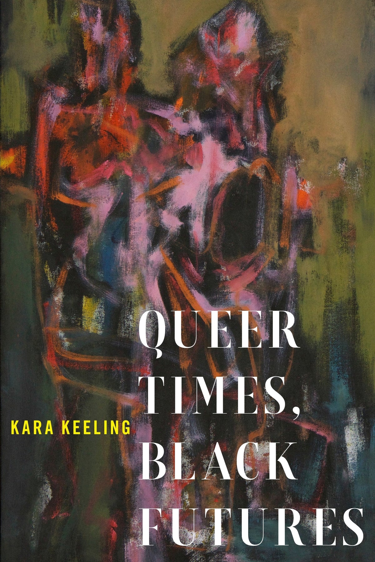 Cover image for Queer Times, Black Futures ISBN 9780814748329