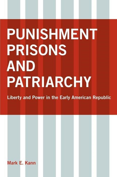 Cover image for Punishment, Prisons, and Patriarchy, isbn: 9780814748671
