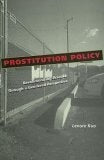 Cover image for Prostitution Policy, isbn: 9780814748688