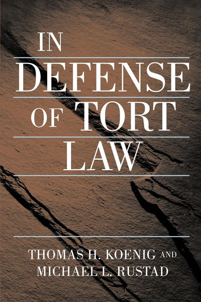 Cover image for In Defense of Tort Law, isbn: 9780814748992