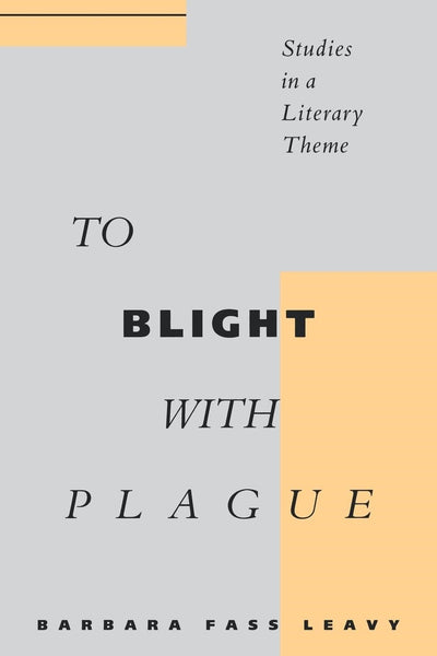 Cover image for To Blight With Plague, isbn: 9780814752678