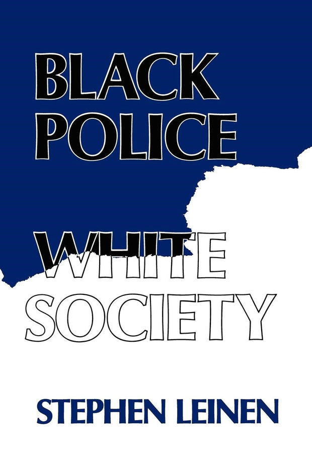 Cover image for Black Police, White Society, isbn: 9780814752692