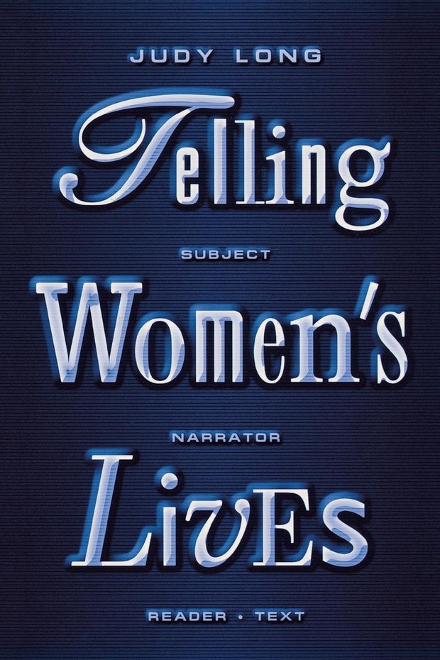 Cover image for Telling Women's Lives, isbn: 9780814752920