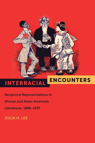 Cover image for Interracial Encounters, isbn: 9780814753286