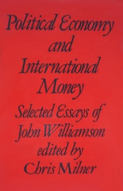 Political Economy and International Money