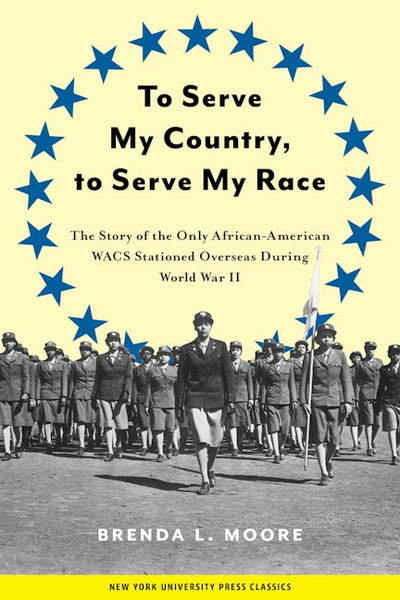To Serve My Country, to Serve My Race