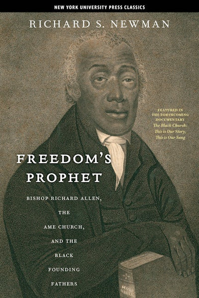 Freedom’s Prophet
