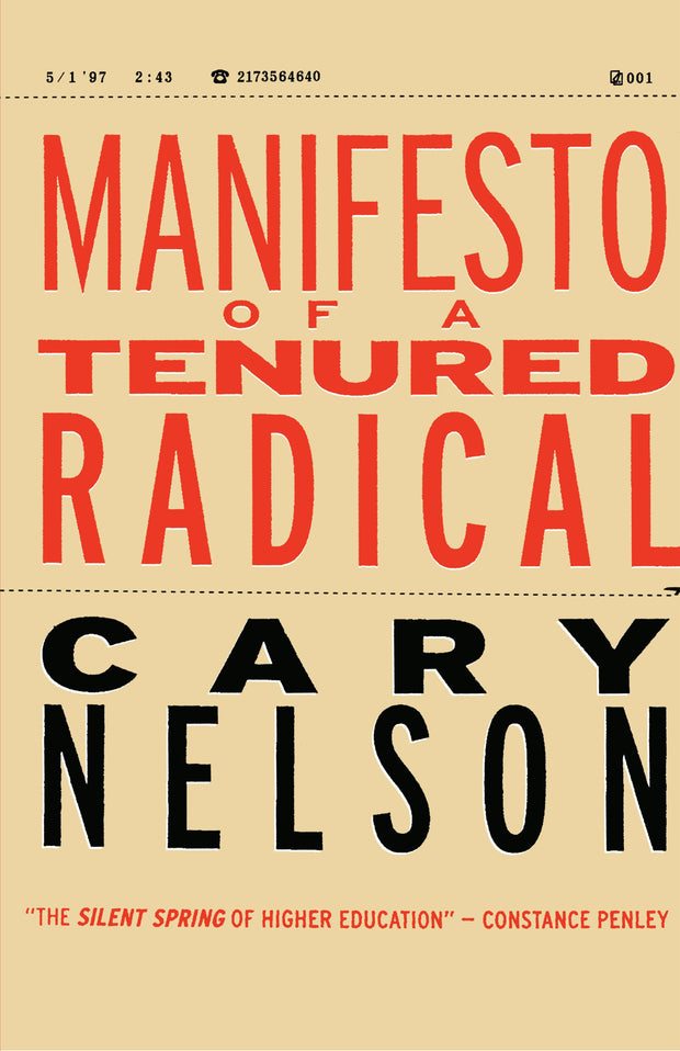 Cover image for Manifesto of a Tenured Radical, isbn: 9780814758731