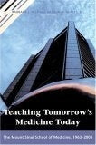 Cover image for Teaching Tomorrow's Medicine Today, isbn: 9780814758762