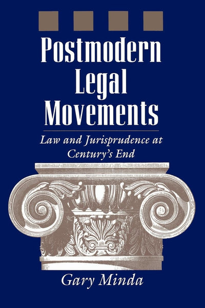 Cover image for Postmodern Legal Movements, isbn: 9780814761014