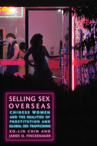 Cover image for Selling Sex Overseas, isbn: 9780814763810