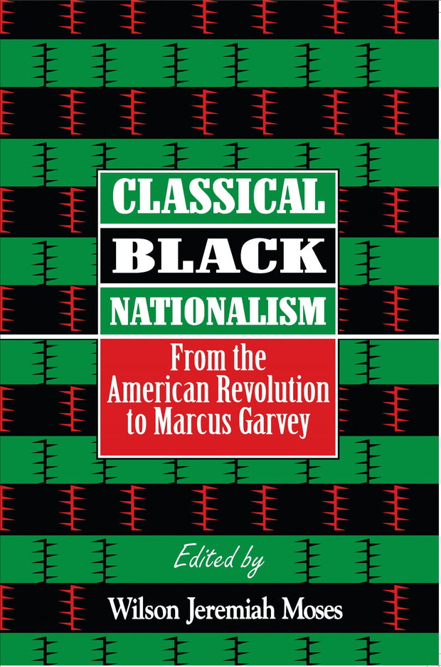 Cover image for Classical Black Nationalism, isbn: 9780814764282
