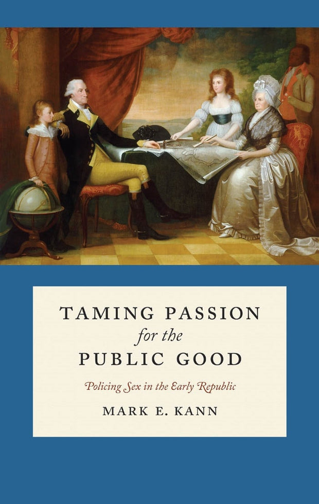 Cover image for Taming Passion for the Public Good, isbn: 9780814764671
