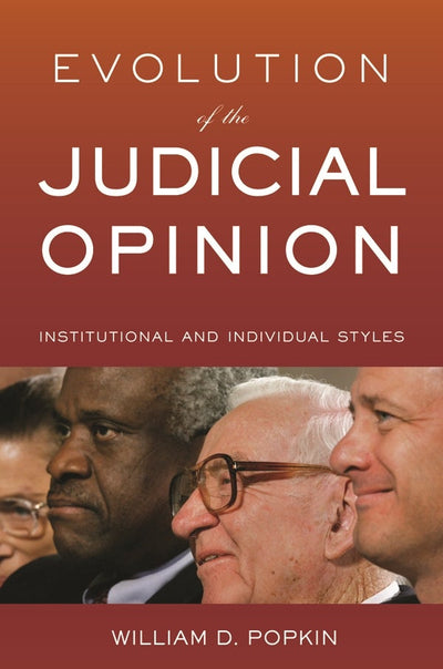 Cover image for Evolution of the Judicial Opinion, isbn: 9780814767498
