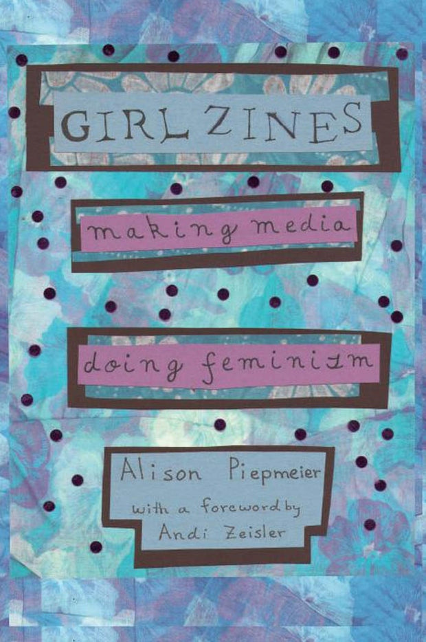 Cover image for Girl Zines, isbn: 9780814767733