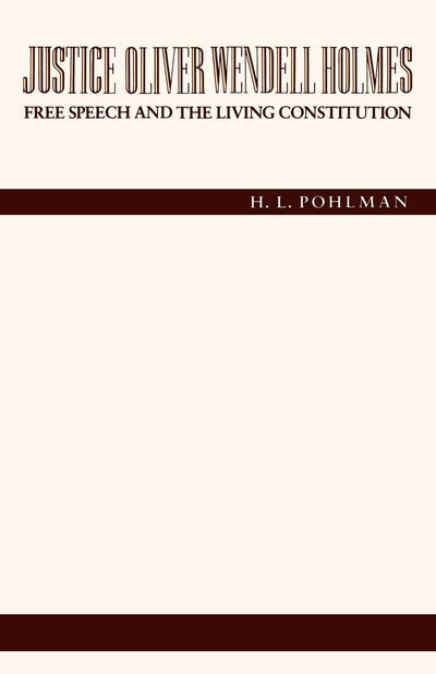 Cover image for Justice Oliver Wendell Holmes, isbn: 9780814767986