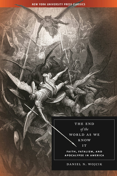 Cover image for The End of the World As We Know It, isbn: 9780814770504