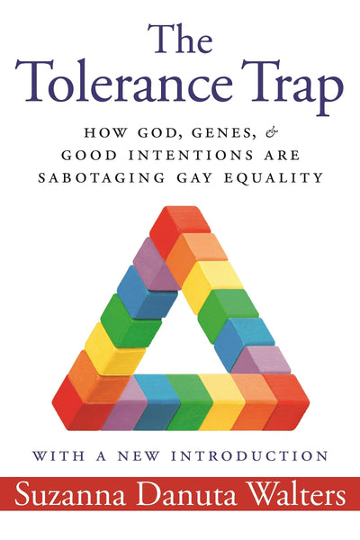 Cover image for The Tolerance Trap, isbn: 9780814770597