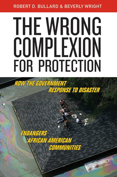 Cover image for The Wrong Complexion for Protection, isbn: 9780814771938