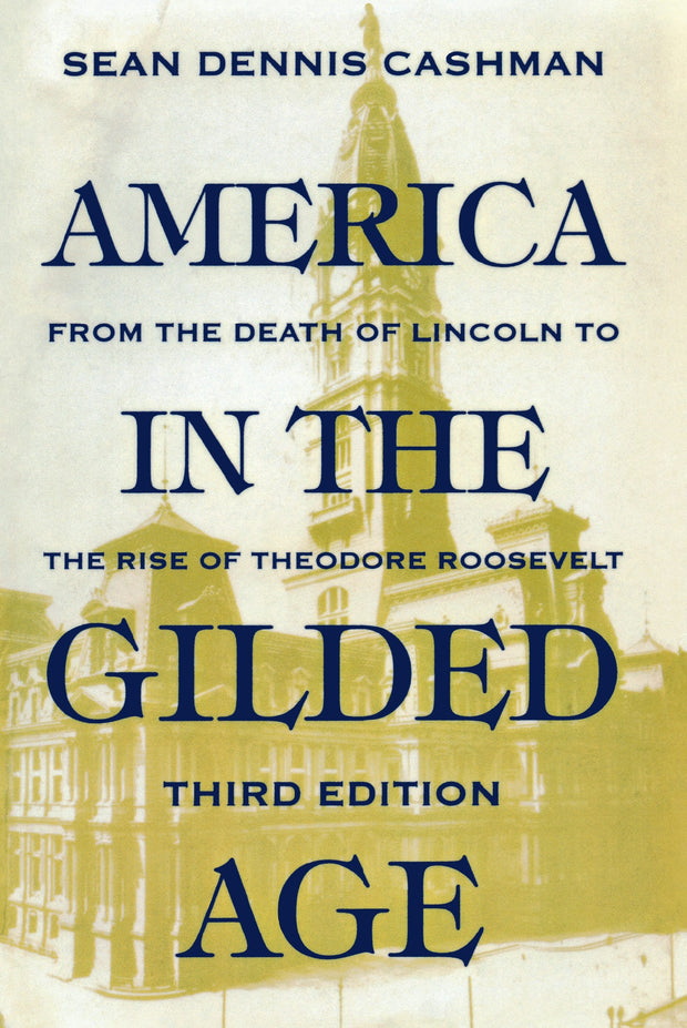 Cover image for America in the Gilded Age, isbn: 9780814772096