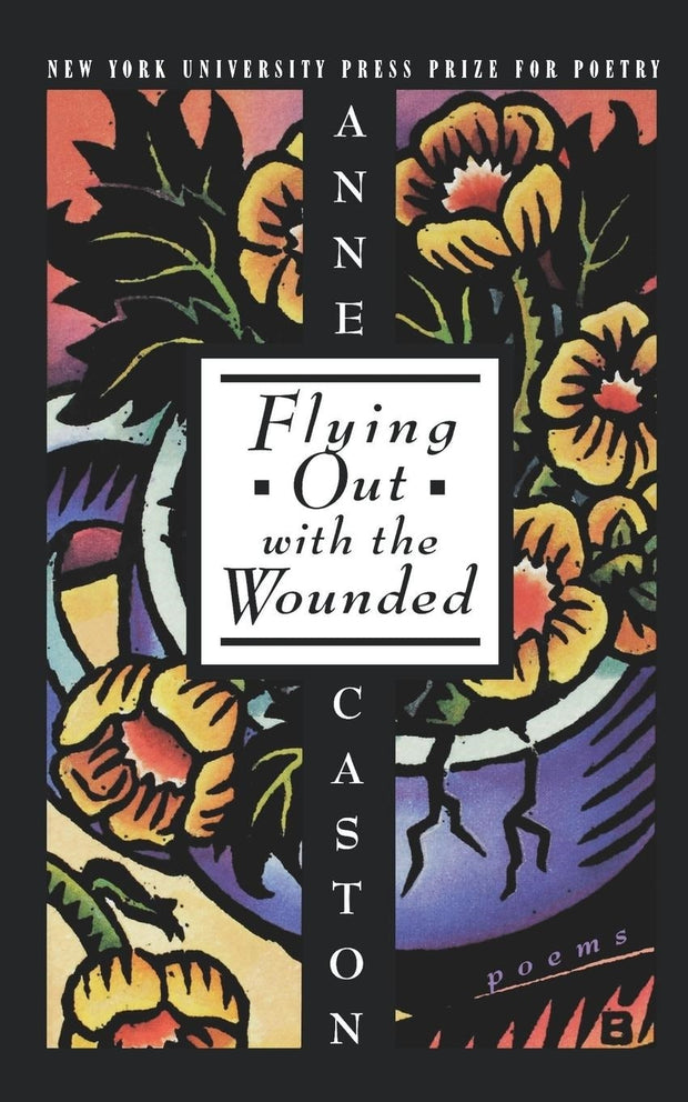 Cover image for Flying Out With the Wounded, isbn: 9780814772102