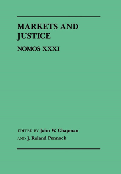 Cover image for Markets and Justice, isbn: 9780814772157