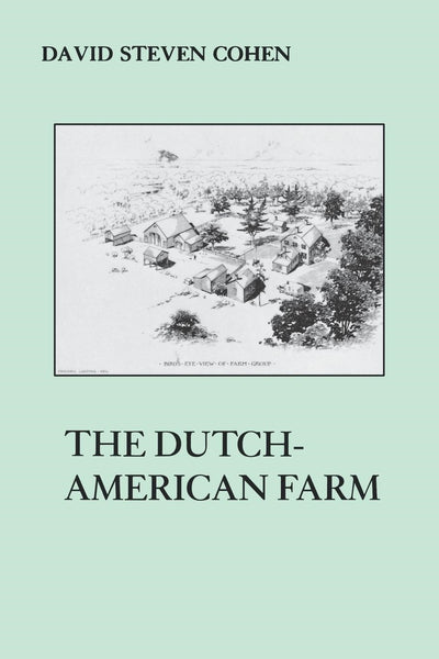 Cover image for The Dutch American Farm, isbn: 9780814772171