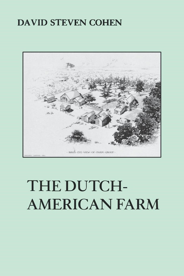 Cover image for The Dutch American Farm, isbn: 9780814772171