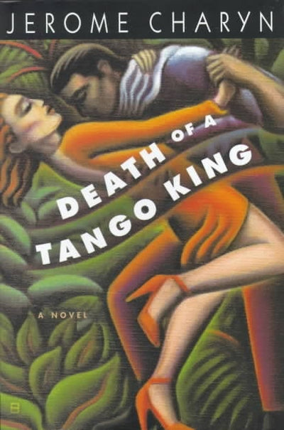 Cover image for Death of a Tango King, isbn: 9780814772621