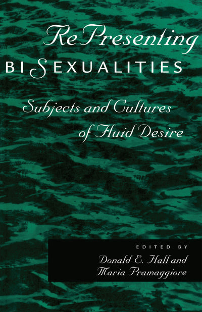 Cover image for RePresenting Bisexualities, isbn: 9780814773116