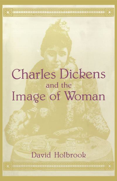 Cover image for Charles Dickens and the Image of Women, isbn: 9780814773277