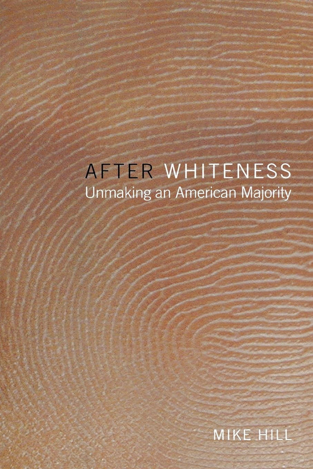 Cover image for After Whiteness, isbn: 9780814773390