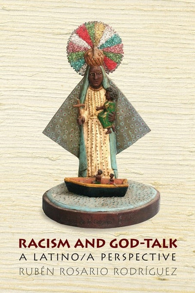 Cover image for Racism and God-Talk, isbn: 9780814776285