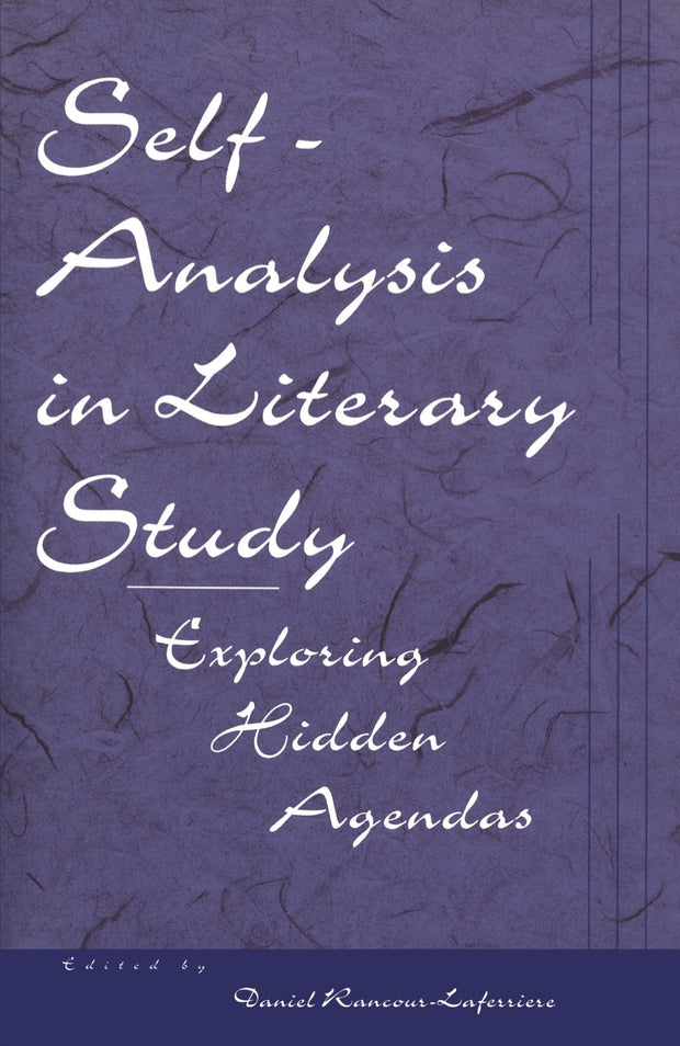 Cover image for Self-Analysis in Literary Study, isbn: 9780814776599