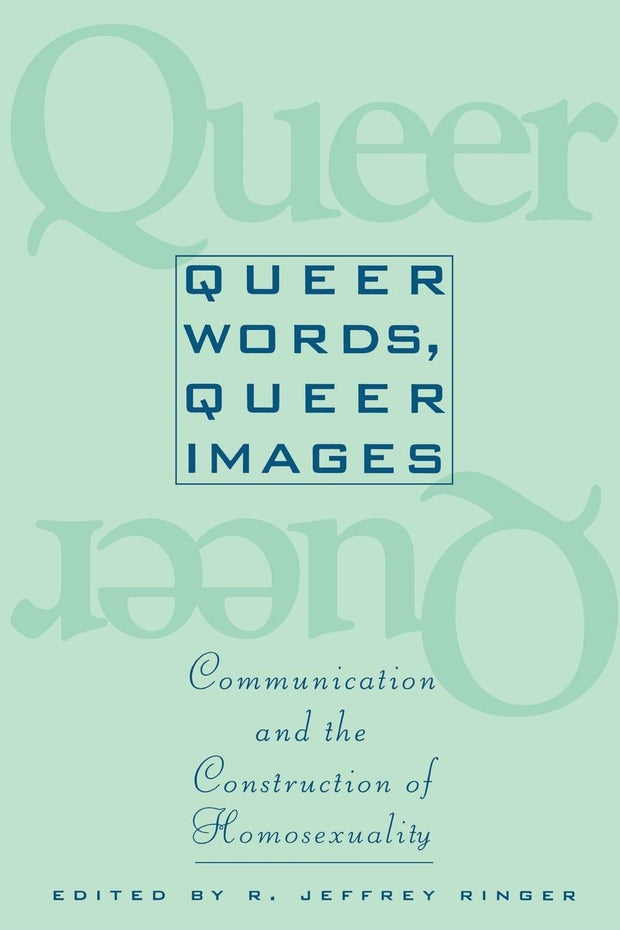 Cover image for Queer Words, Queer Images, isbn: 9780814776643