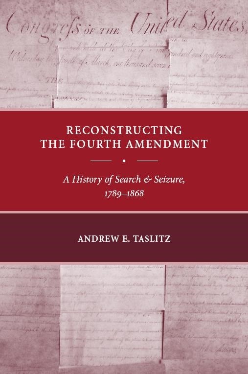 Cover image for Reconstructing the Fourth Amendment, isbn: 9780814783153