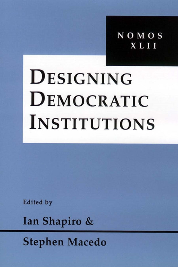 Cover image for Designing Democratic Institutions, isbn: 9780814783504