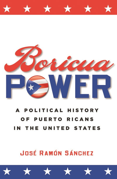 Cover image for Boricua Power, isbn: 9780814783573