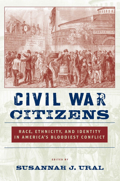 Cover image for Civil War Citizens, isbn: 9780814785713